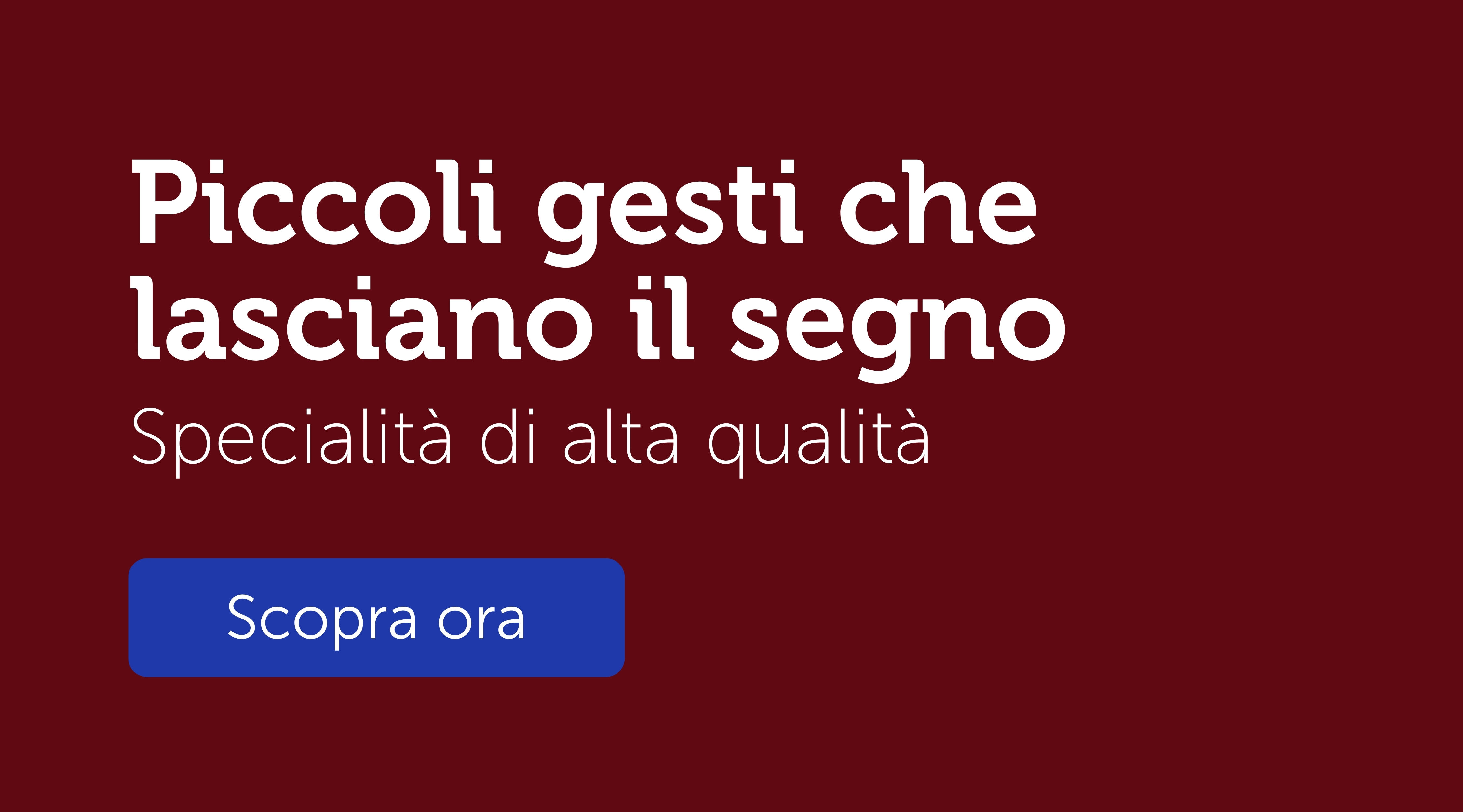 Piccoli gesti che lasciano il segno